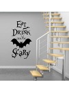 Halloween Vinyl Bat Decal Removable PVC Halloween Quote Stickers,Sayings Words EAT Drink and BE Scary Quotes Art Mural for Living Room Window Clings Halloween Party Decoration,Vinyl Gothic Wall Decor
