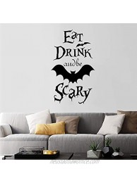 Halloween Vinyl Bat Decal Removable PVC Halloween Quote Stickers,Sayings Words EAT Drink and BE Scary Quotes Art Mural for Living Room Window Clings Halloween Party Decoration,Vinyl Gothic Wall Decor