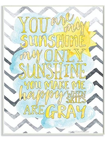 Stupell Industries You are My Sunshine Watercolors Chevron Wall Plaque 10x15 Design By Artist Erica Billups